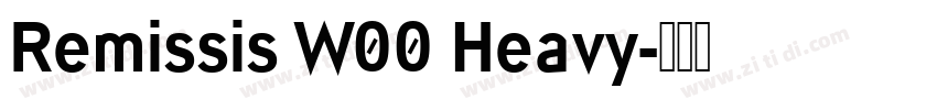 Remissis W00 Heavy字体转换